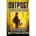 Outpost, Book Two