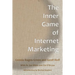 The Inner Game Of Internet Marketing