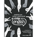 American Sign Language as a Bridge to English