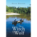 The Witch and the Wolf