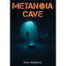 Metanoia Cave