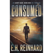 Consumed: An Agent Hank Rawlings FBI Thriller Book 2