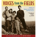 Voices from the Fields: Children of Migrant Farmworkers Tell Their Stories