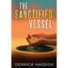 The Sanctified Vessel