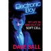 Electronic Boy