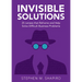 Invisible Solutions