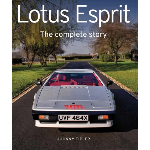 Lotus Esprit: The Complete Story
