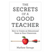 The Secrets of a Good Teacher: How to Create an Educational Team in Your Classroom