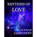 Rhythms of Love - Jasmuheen's Travel Journal