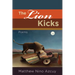 The Lion Kicks: Poems