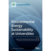 Environmental Energy Sustainability at Universities