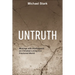 Untruth: Musings with Kierkegaard on Christian Living in a Fractured World