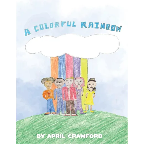 A colorful Rainbow - Paperback