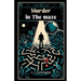 Murder In The Maze