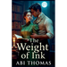 The Weight of Ink