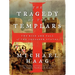 The Tragedy of the Templars: The Rise and Fall of the Crusader States
