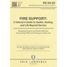 Fire Support: A Veteran's Guide to Health, Healing, and Life Beyond Service: Navigating Physical and Mental Wellness, Overcoming PTSD, and Thriving in