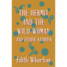 The Hermit and the Wild Woman, and Other Stories