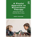 A Playful Approach to Restoration Therapy: Helping Kids Play Their Way from Pain to Peace