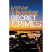 Secret Crimes: a British crime mystery full of twists