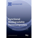 Functional Biodegradable Nanocomposites