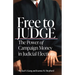 Free to Judge: The Power of Campaign Money in Judicial Elections