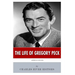 American Legends: The Life of Gregory Peck