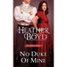 No Duke of Mine