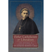 Either Catholicism or Liberalism: The Pastoral and Circular Letters of St. Ezequiel Moreno y Diaz