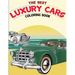 The Best Luxury Cars Coloring Book: American Muscle Cars, Classic Cars of the Fifties