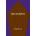 Light Come, Light Go: Gambling-Gamesters-Wagers-The Turf