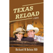 Texas Reload: A Sequel