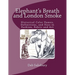 Elephant's Breath and London Smoke: Historical Color Names, Definitions, and Uses in Fashion, Fabric and Art