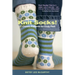 Knit Socks!: 17 Classic Patterns for Cozy Feet