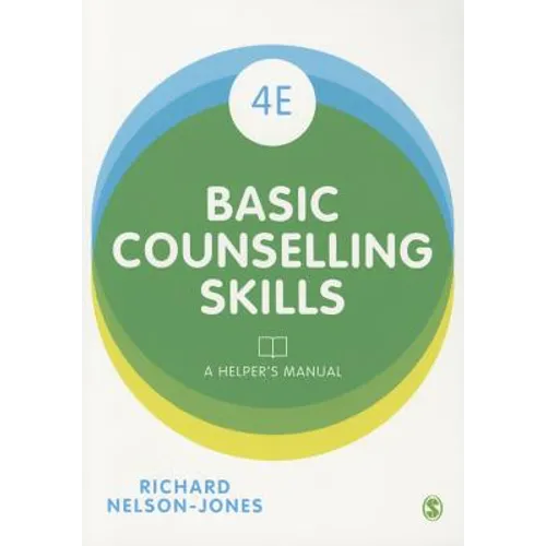Basic Counselling Skills: A Helper′s Manual