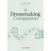 The Dressmaking Companion