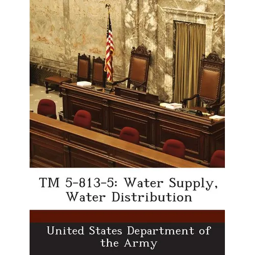 TM 5-813-5: Water Supply, Water Distribution