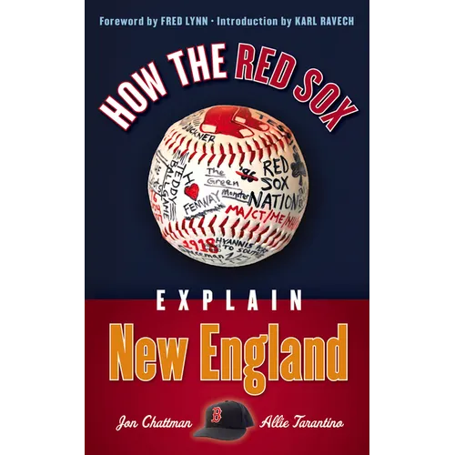 How the Red Sox Explain New England
