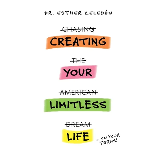 Creating Your Limitless Life
