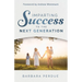 Imparting Success to the Next Generation