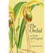 The Orchid in Lore and Legend