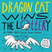 Dragon Cat Wins the Lottery