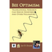 Bee Optimism: Translational Research Will Rescue Honeybees And Other Pollinators