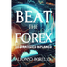 Beat the Forex: 50 Strategies Explained