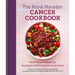 Royal Marsden Cancer Cookbook: Nutritious Recipes for During and After Cancer Treatment
