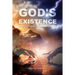 God's Existence: Truth or Fiction? The Answer Revealed