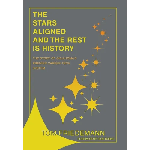The Stars Aligned And The Rest Is History: The Story Of Oklahoma's Premiere Career-Tech System