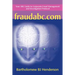 Fraudabc.Com: Your ABC Guide to Corporate Fraud Management and Investigation Protocol