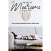 The Art of Macrame': Over 70 Gorgeous Macramé patterns + Projects Ideas