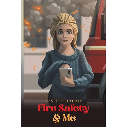 Fire Safety & Me